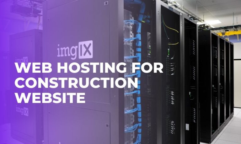 Web Hosting For Construction Website